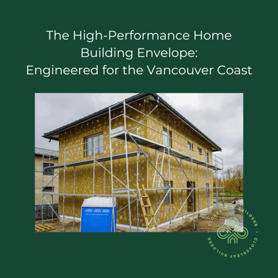 The High-Performance Home Building Envelope