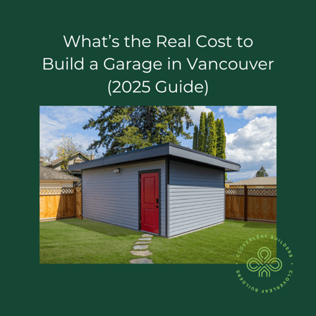 What’s the Real Cost to Build a Garage in Vancouver (2025 Guide)